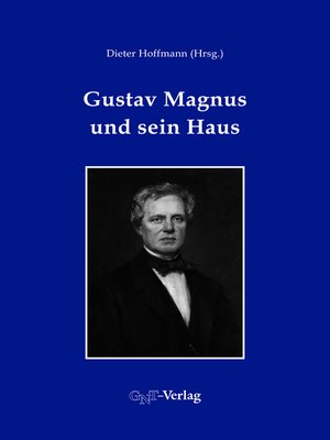 cover image of Gustav Magnus und sein Haus